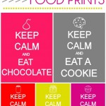 Free Keep Calm Food Prints on { lilluna.com }