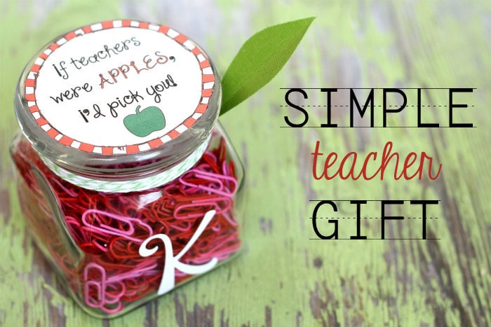 Simple Teacher Gift Idea