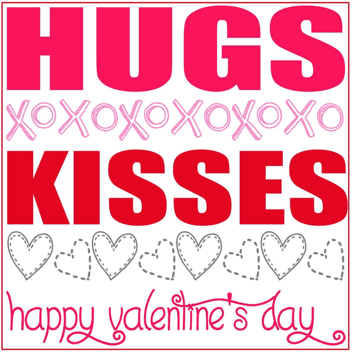 Valentines Hugs and Kisses Gift