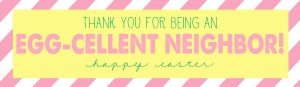 Easter - Egg Carton - Thank you for being an egg-cellent neighbor