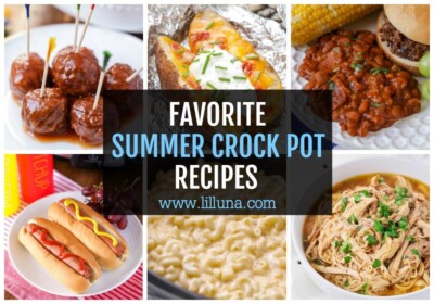 Summer Crock Pot Recipes Dinners Sides Lil Luna