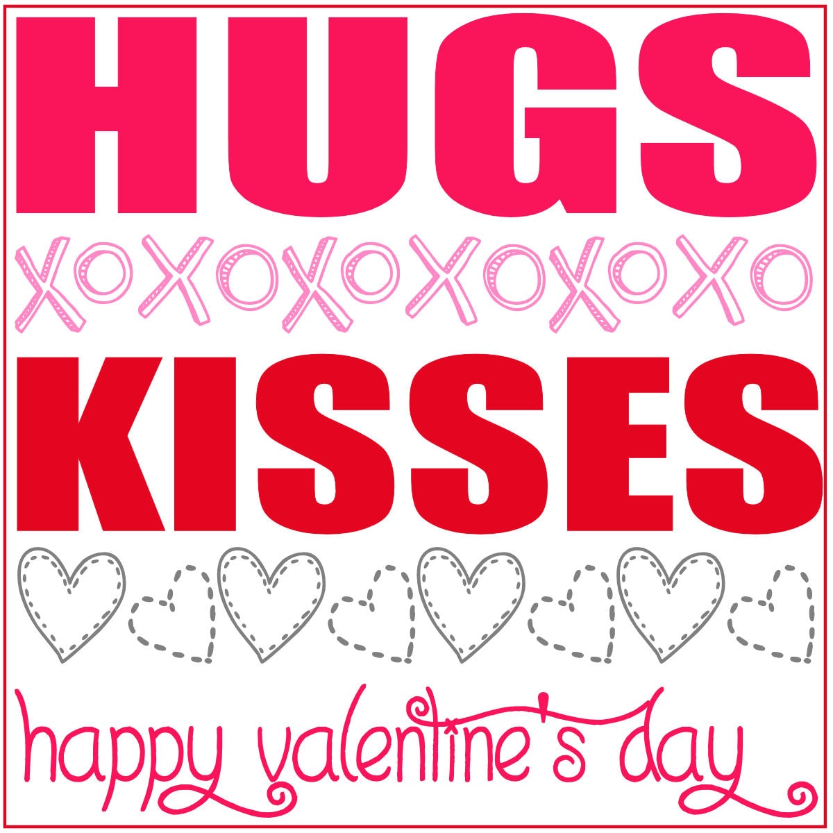 Valentines Hugs and Kisses Gift