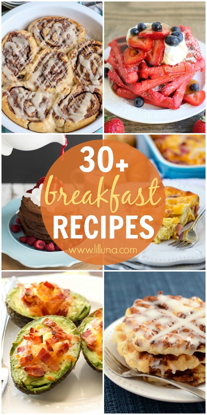 30+ Breakfast Recipes - Lil' Luna