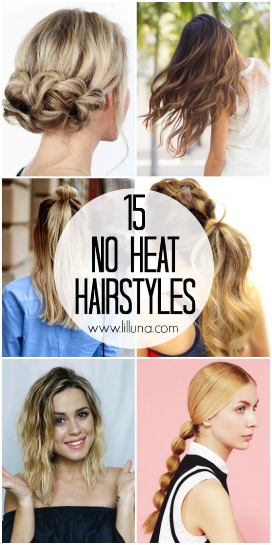 15 No Heat Hairstyles - Lil' Luna