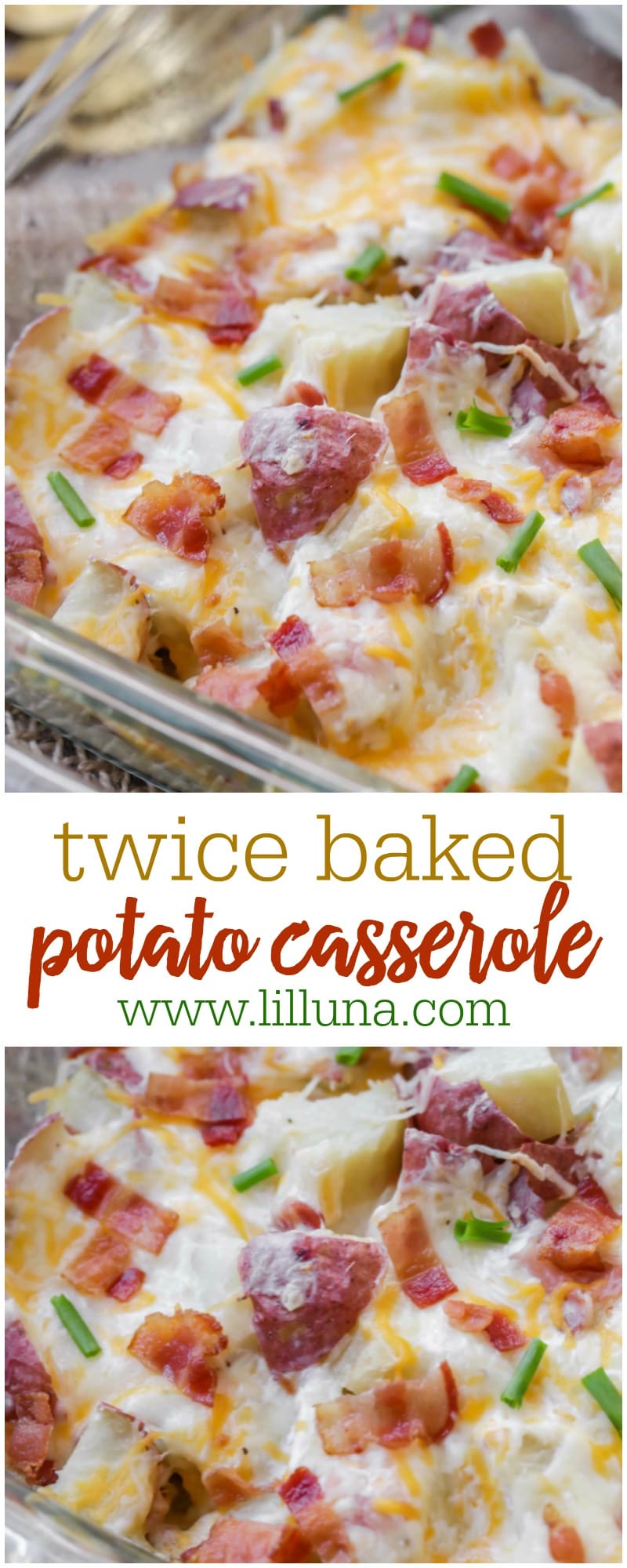 Twice Baked Potato Casserole Recipe - A Holiday MUST-HAVE! | Lil' Luna