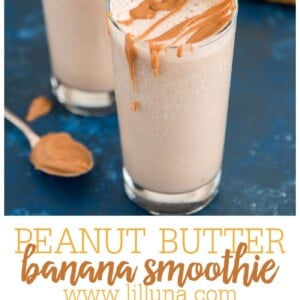 Peanut Butter Banana Smoothie {Healthy & Delicious!} | Lil' Luna