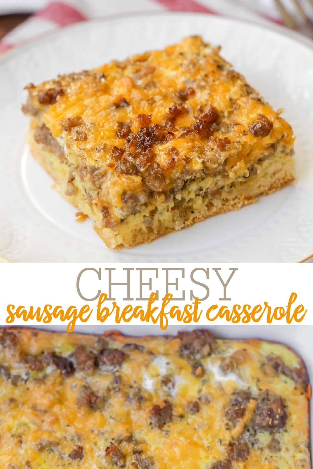 Easy Sausage Breakfast Casserole - 10 Minutes to Prep! (+VIDEO)