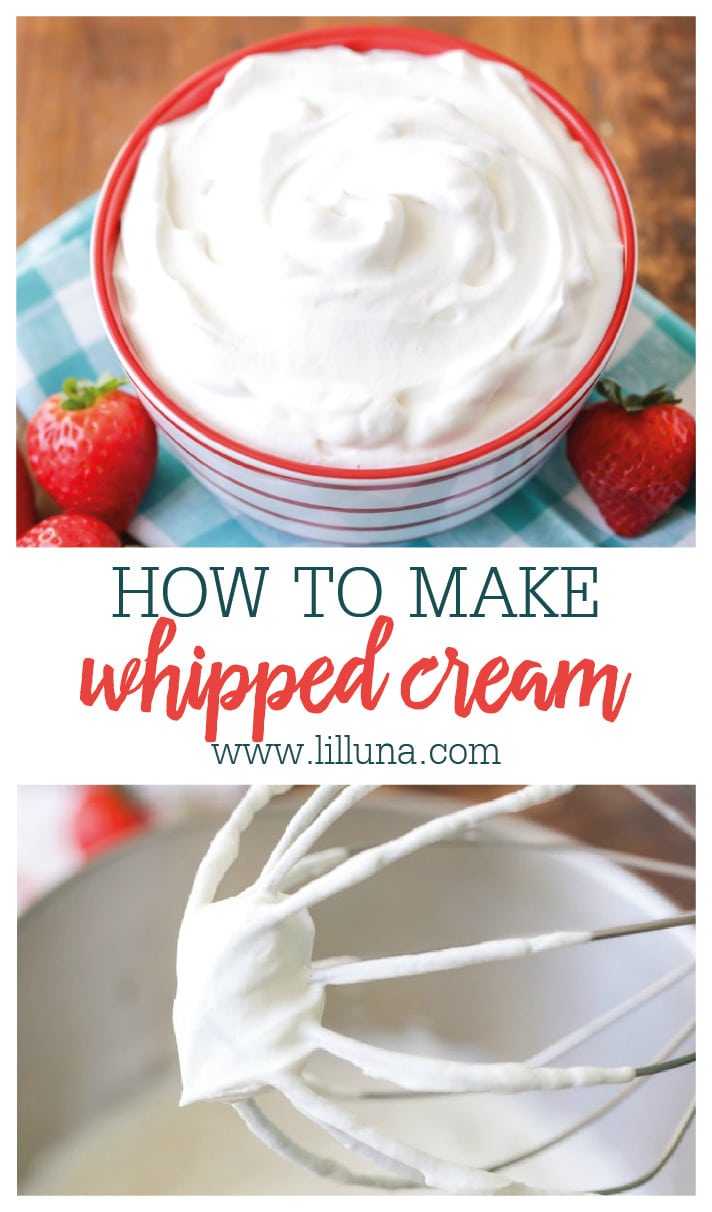 Homemade Whipped Cream {Step by Step + VIDEO} | Lil' Luna