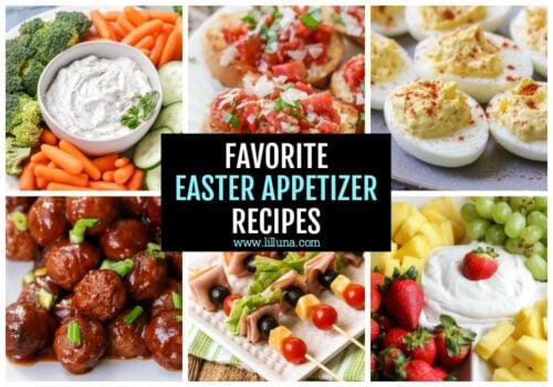 40+ Easter Appetizers - Classic, Easy, Healthy + MORE! | Lil' Luna