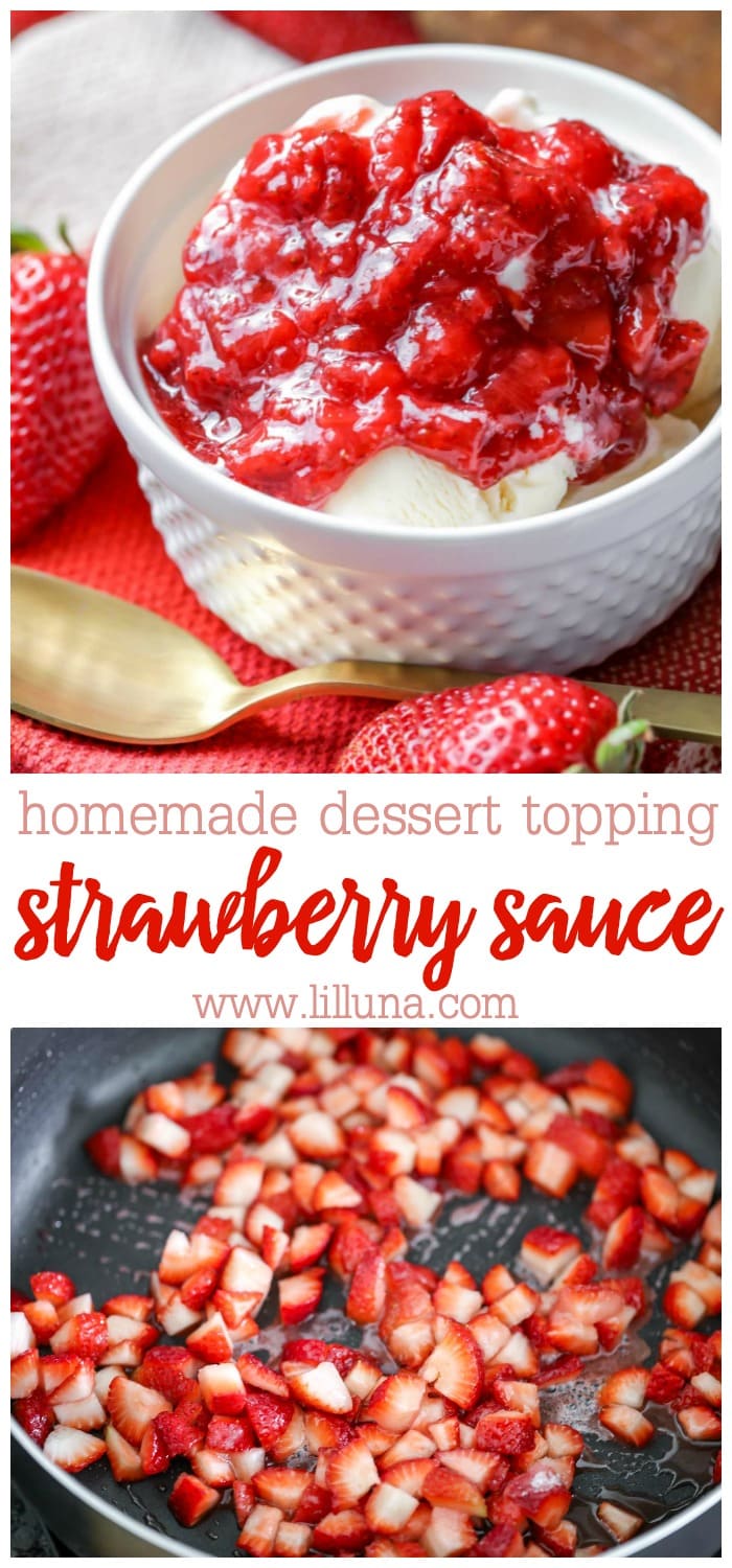 Homemade Strawberry Sauce {dessert Topping} Lil Luna