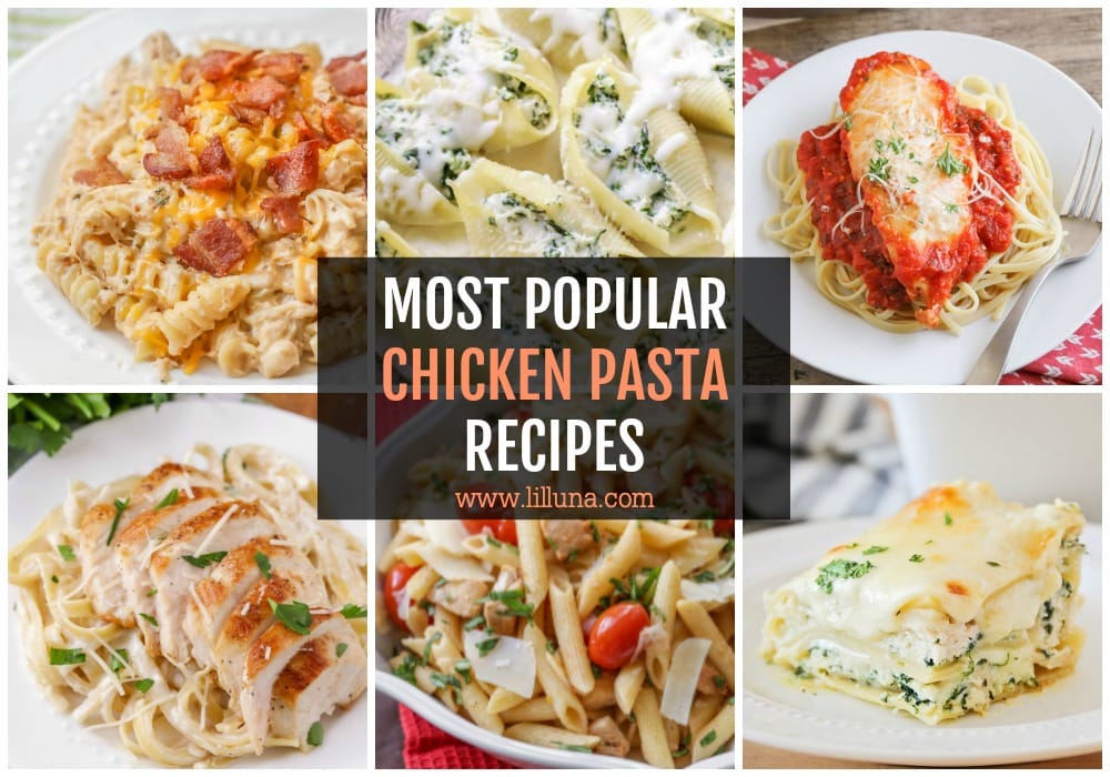 Collage of multiple Chicken Pasta Recipes.