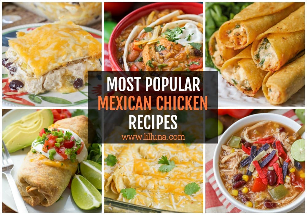 Collage of most popular Mexican chicken recipes.