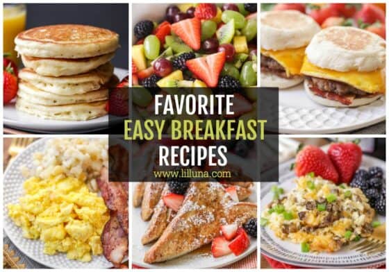 30+ Quick & Easy Breakfast Ideas | Lil' Luna