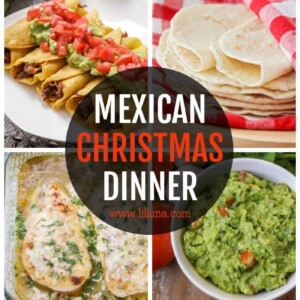 The Best Mexican Christmas Food 40 Recipes Lil Luna