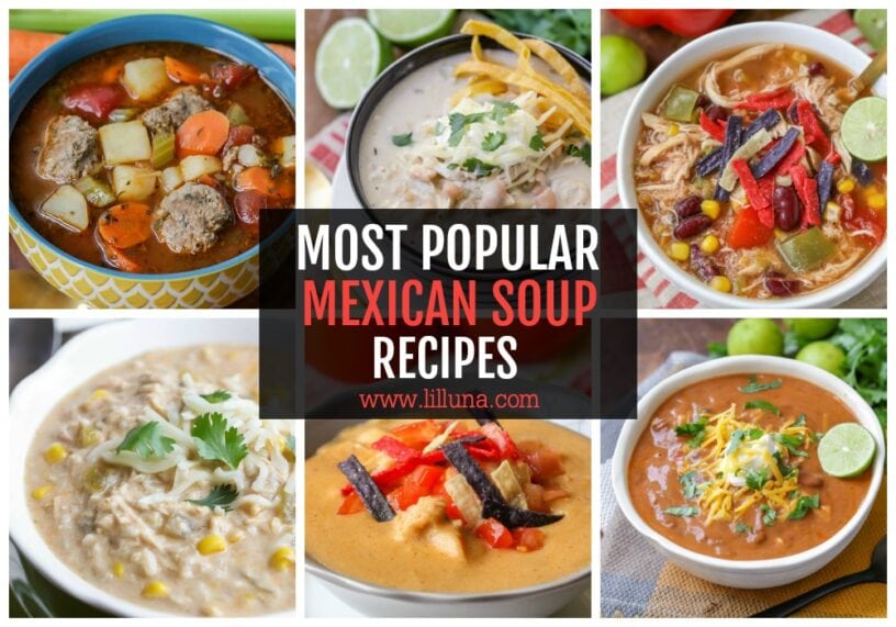 {Family Favorite} Mexican Soup Recipes | Lil' Luna