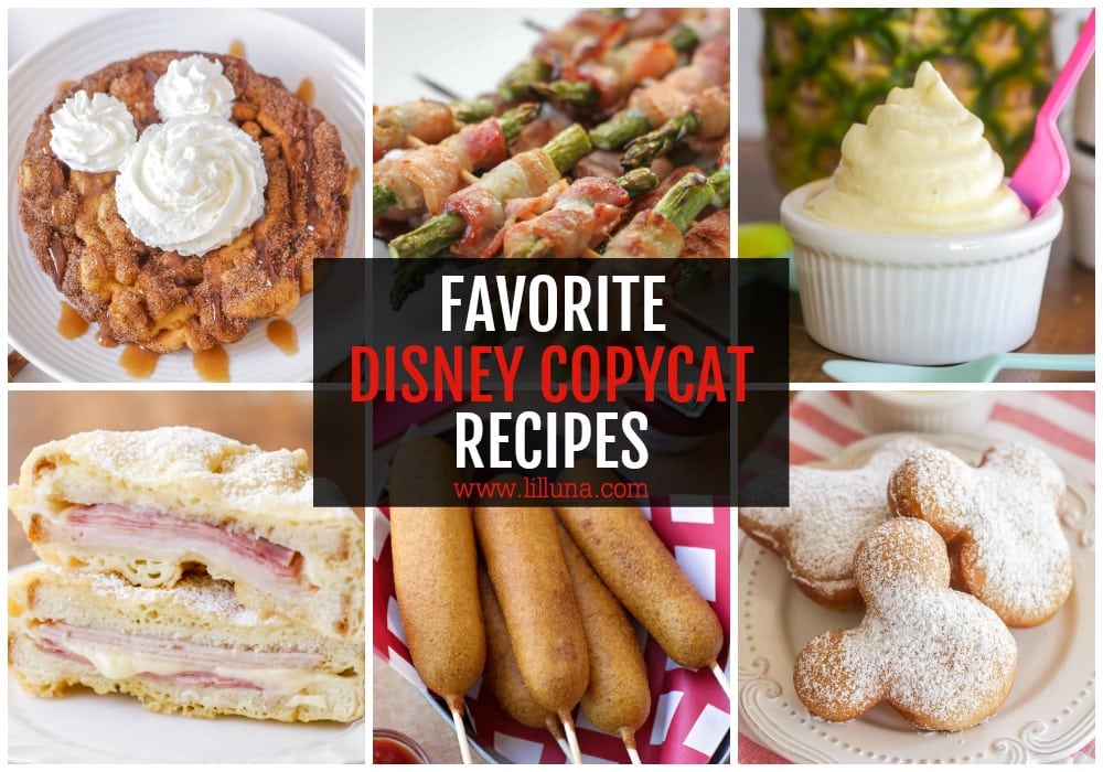 Collage of Disney Recipes in a grid for Disney copycat recipes.
