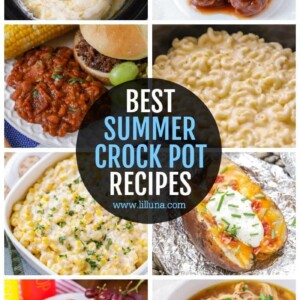 25+ Summer Crock Pot Recipes {Dinners + Sides} | Lil' Luna