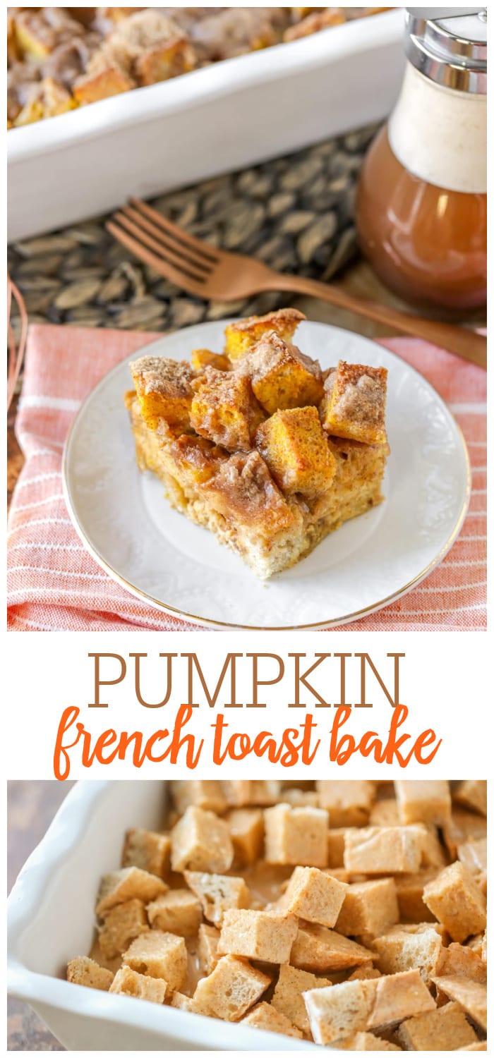 Pumpkin French Toast Bake {with Homemade Syrup} Lil' Luan