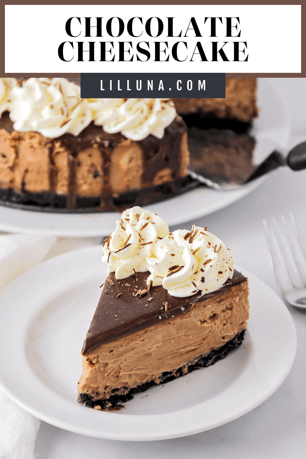 Ultimate Chocolate Cheesecake Recipe | Lil' Luna