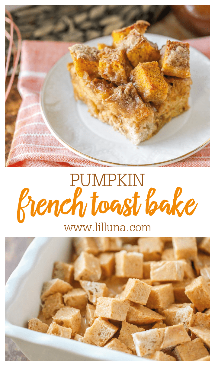 Pumpkin French Toast Bake {with Homemade Syrup} Lil' Luan