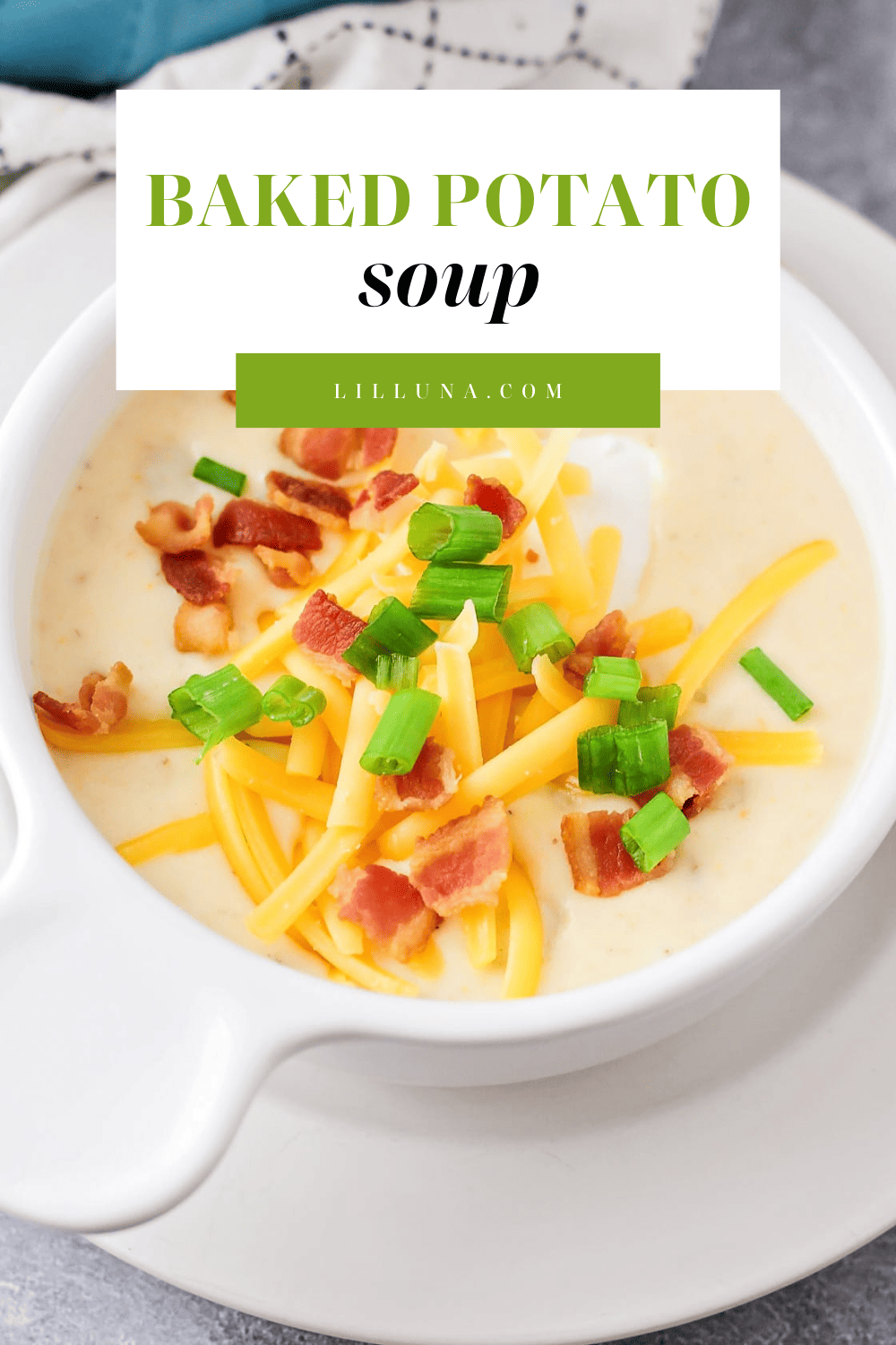 Baked Potato Soup Recipe | Lil' Luna