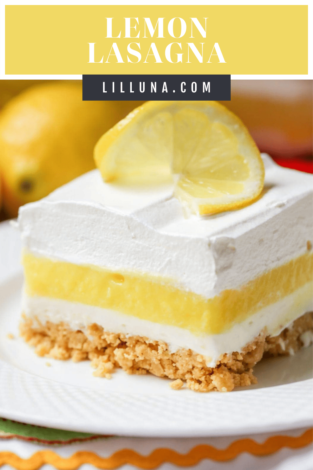 Lemon Lush aka Lemon Lasagna (+VIDEO) | Lil' Luna