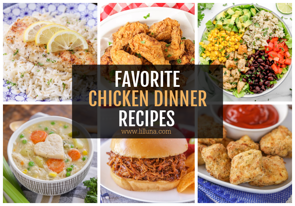https://lilluna.com/wp-content/uploads/2022/06/Chicken-Dinner-Recipes-RU-Collage.png
