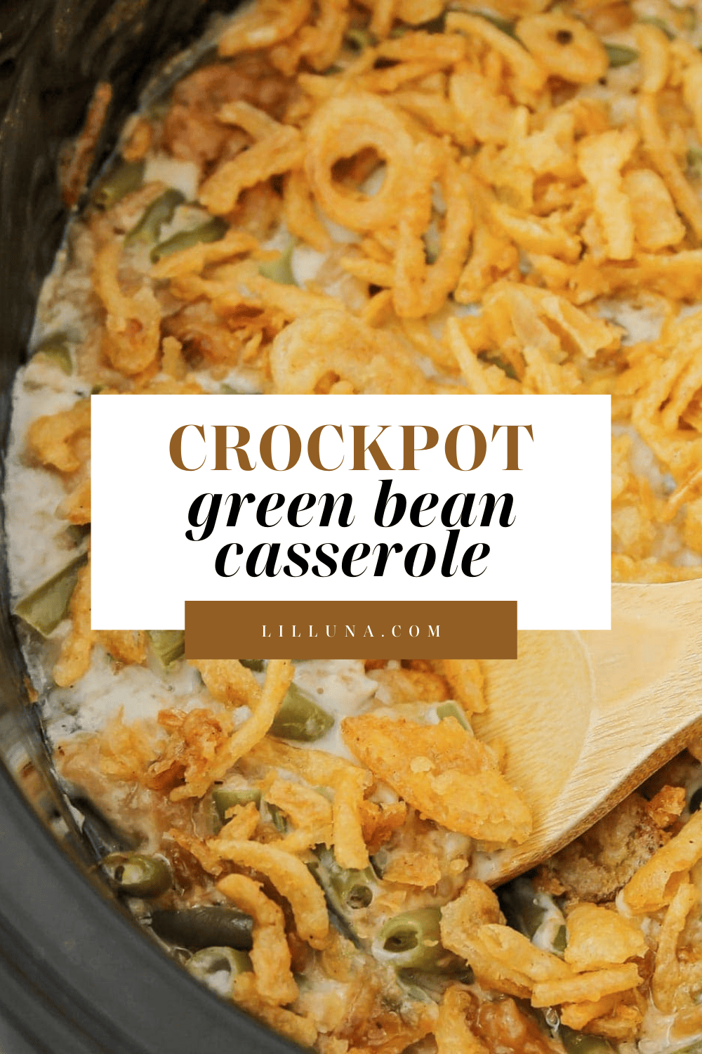 Crockpot Green Bean Casserole Lil' Luna