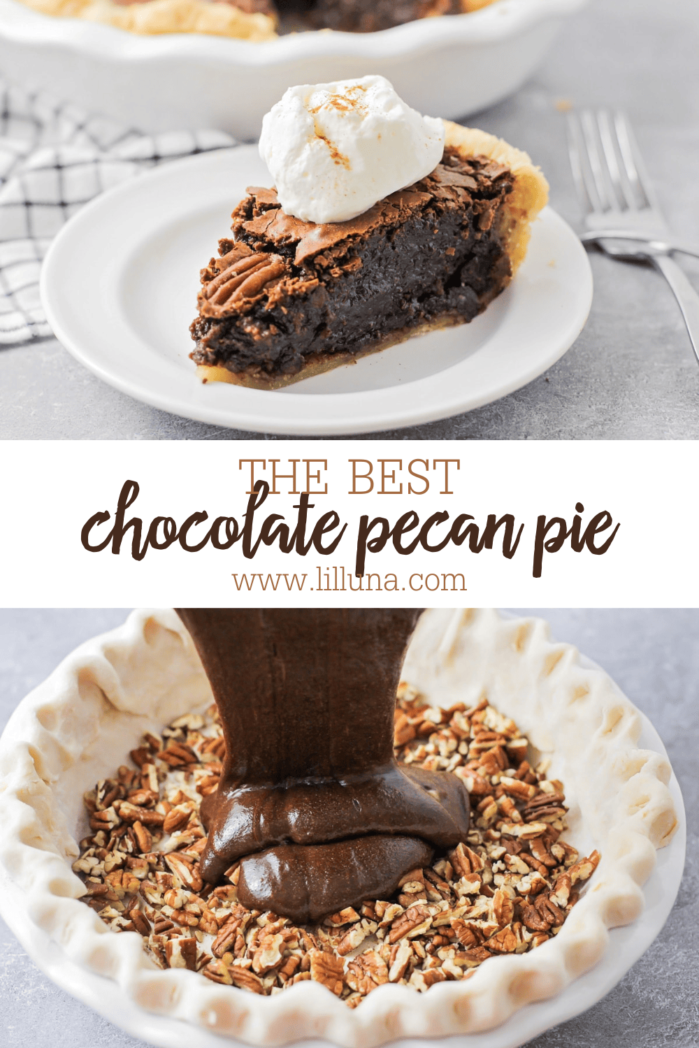 The Best Chocolate Pecan Pie Recipe | Lil' Luna