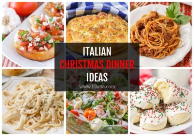 45+ Italian Christmas Dinner Ideas | Lil' Luna
