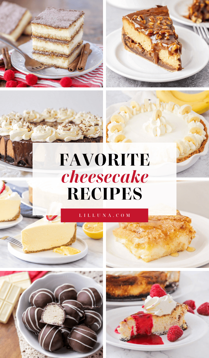 25+ BEST Cheesecake Recipes {Classic & No Bake!} | Lil' Luna