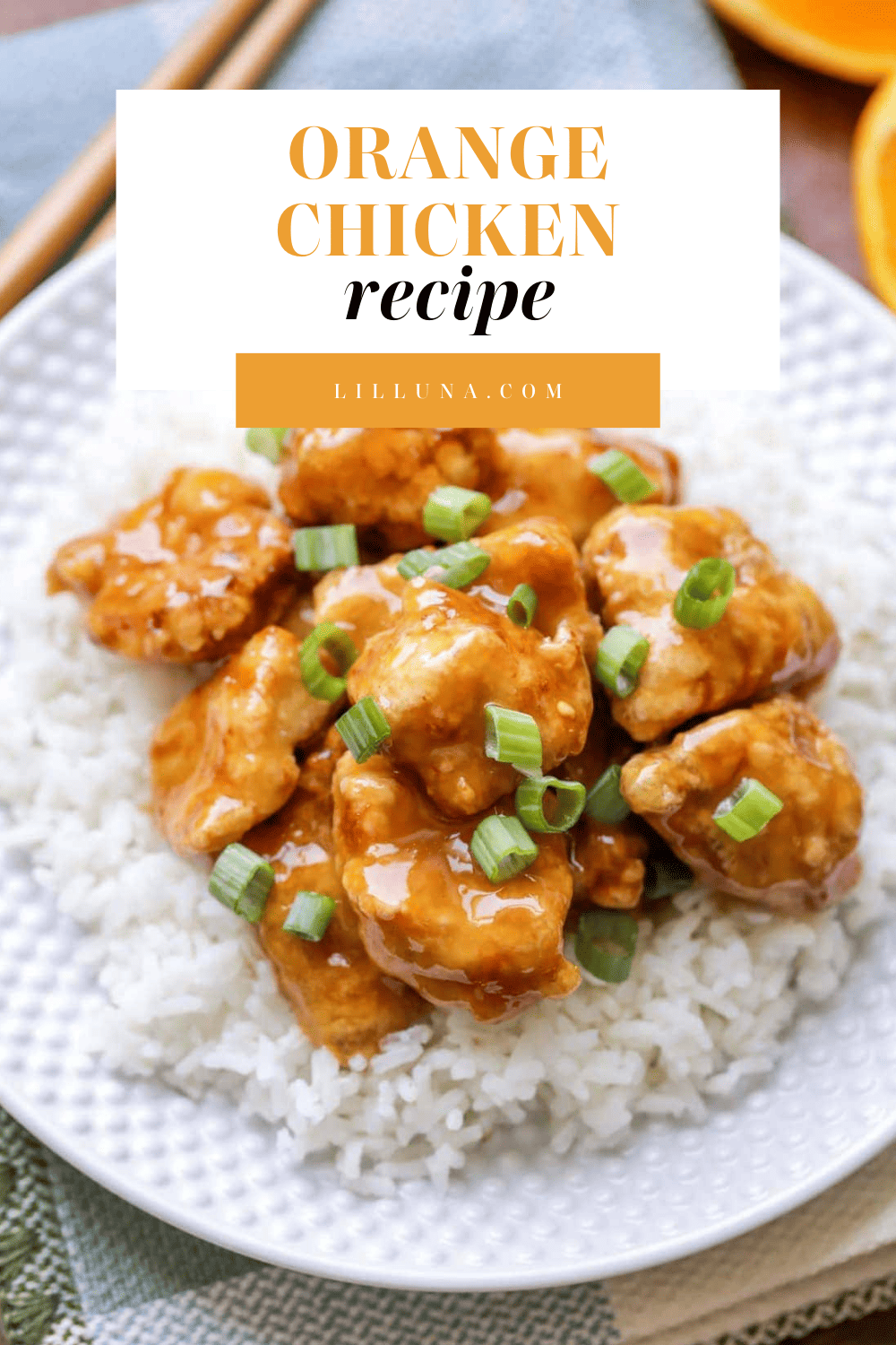 How to Make Orange Chicken | Lil' Luna