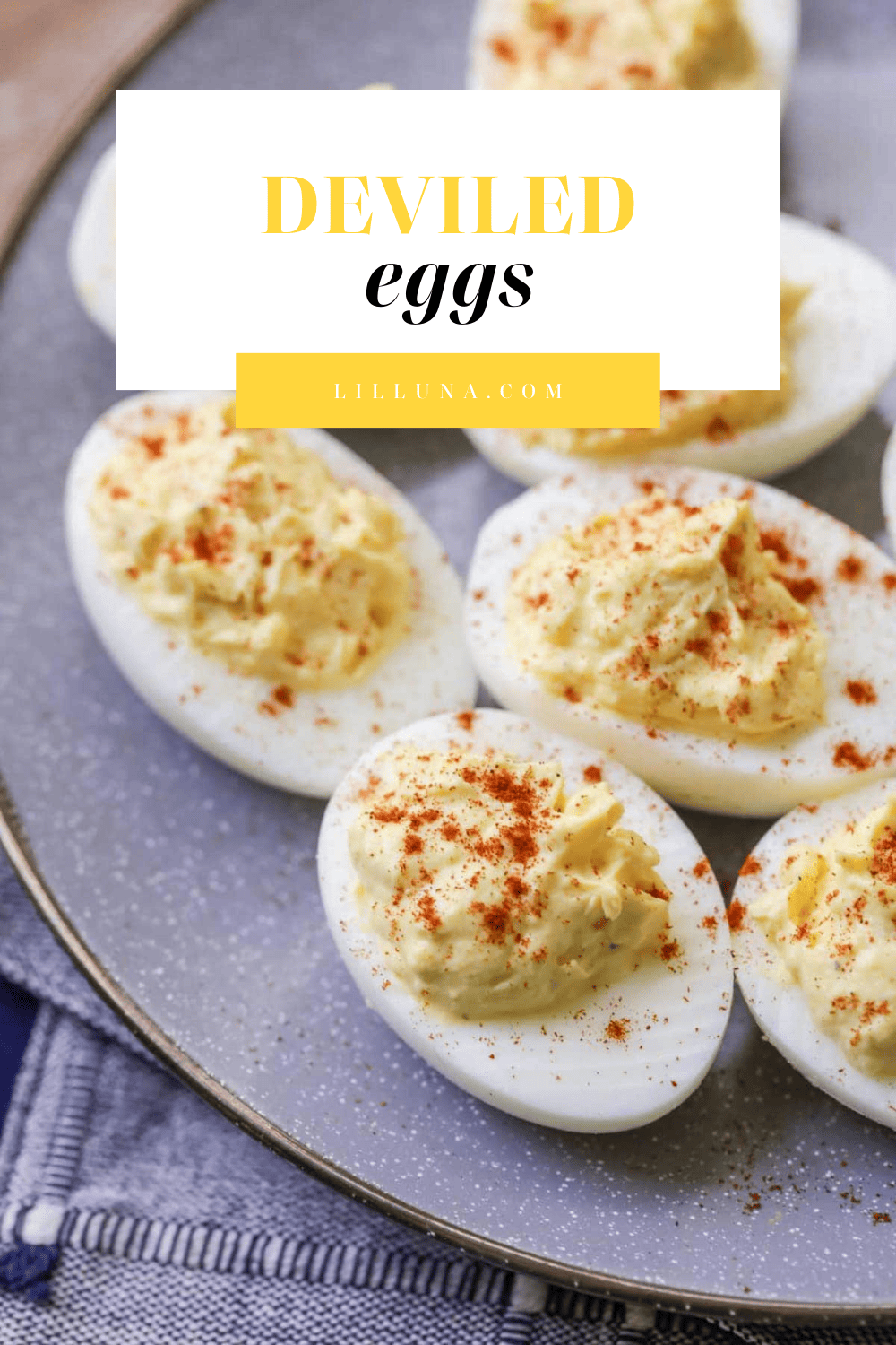 The Best Deviled Eggs Recipe | Lil' Luna