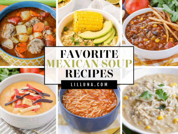 A collection of 15+ Mexican soups.