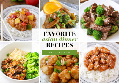 45+ BEST Asian Dinner Recipes | Lil' Luna
