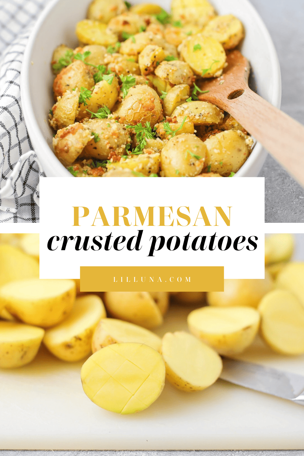Parmesan Crusted Potatoes | Lil' Luna