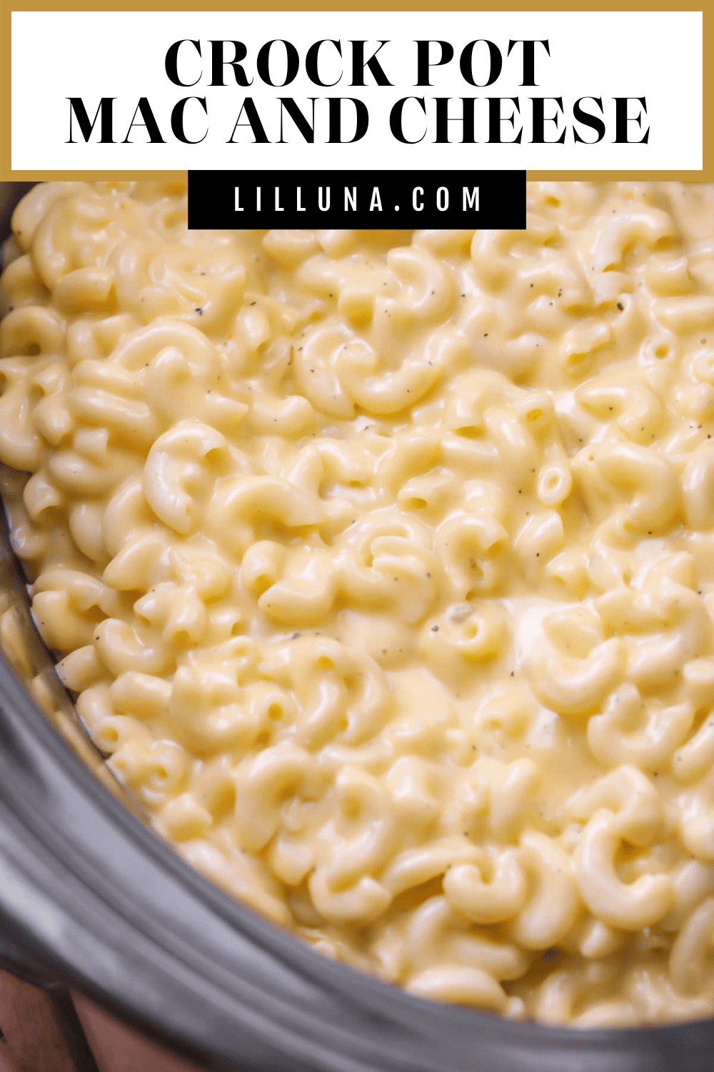 Crock Pot Mac And Cheese 