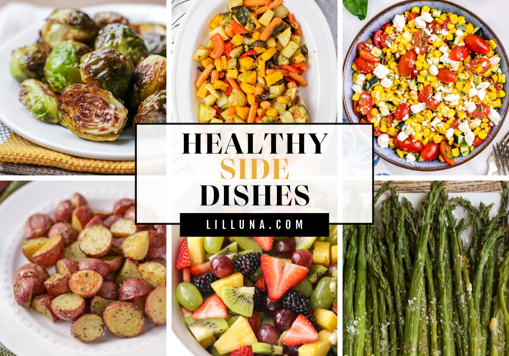 Collage of healthy side dish recipes.