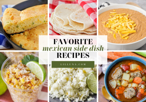 30+ Mexican Side Dishes | Lil' Luna