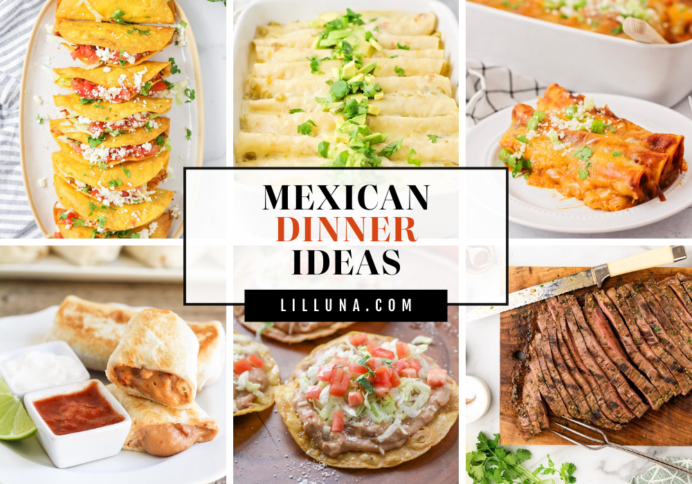 Collage of Mexican dinner recipes.