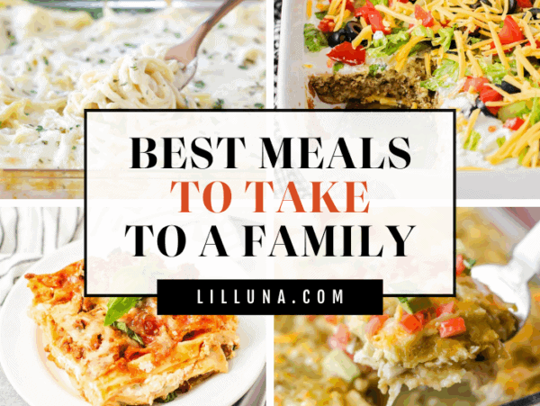 A collection of the best meals to take to a family in need.