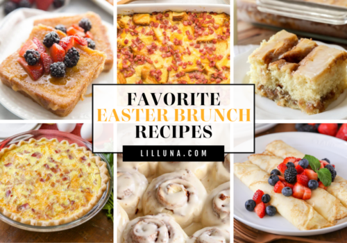 50+ Easter Brunch Ideas {Sweet + Savory!} | Lil' Luna