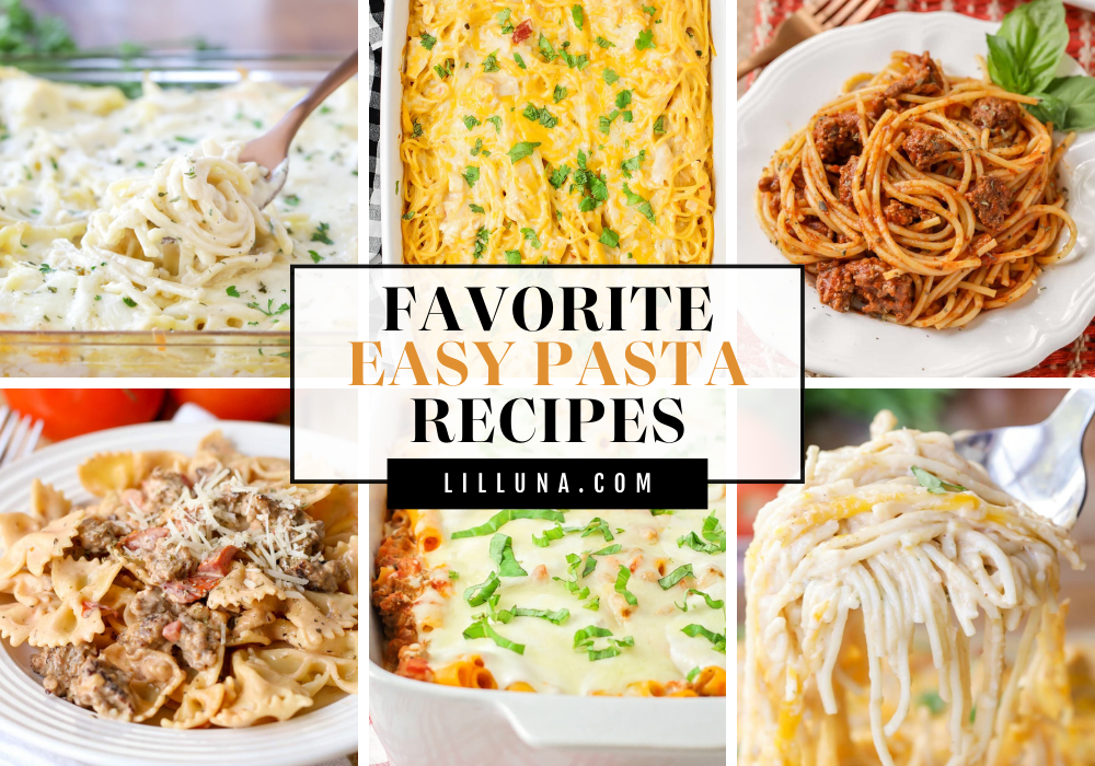 Collage of easy pasta recipes.