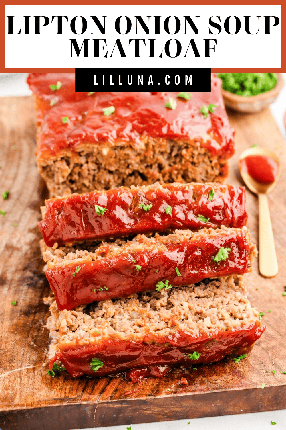 Lipton Onion Soup Meatloaf Lil' Luna