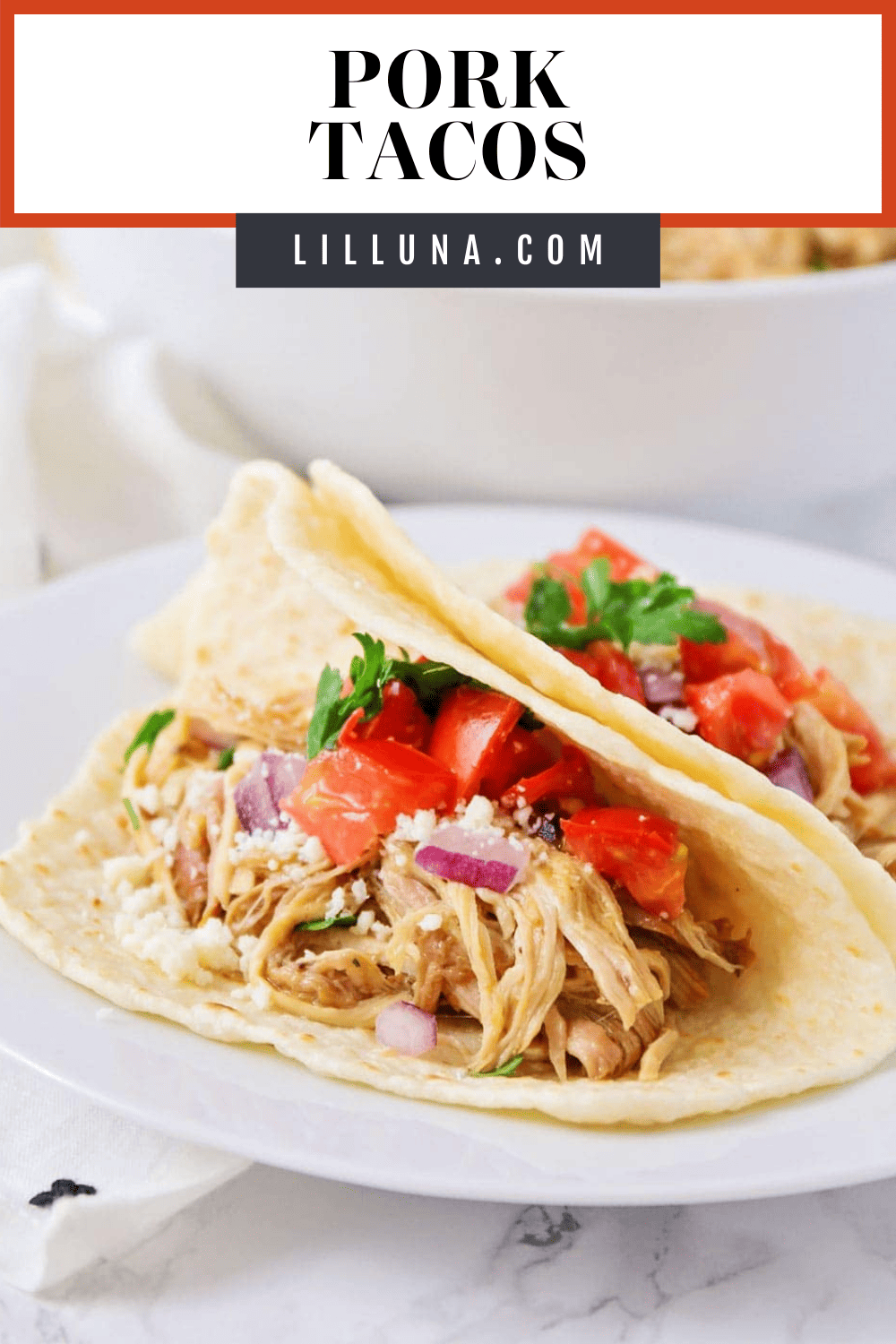 Easy Pork Tacos | Lil' Luna