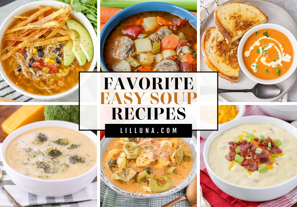 Collage of easy soup recipes.