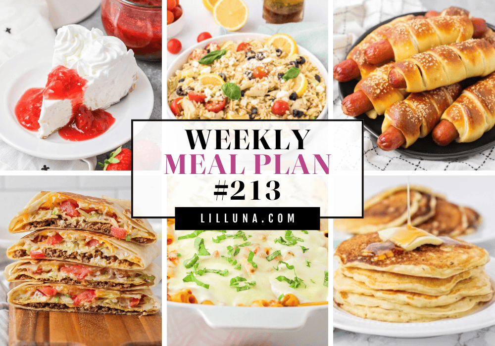 Save yourself some time, money, and stress by using this FREE meal plan that includes five main dish ideas with accompanying side dishes and a dessert to top it all off! Meal plan 213 graphic.